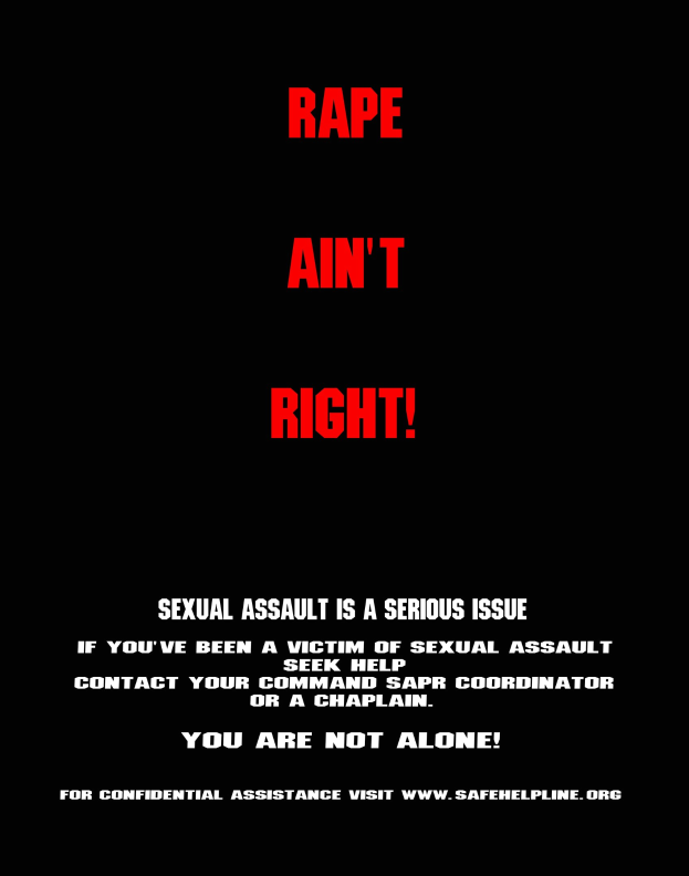 Plakat mit fetter schwarzer Schrift auf einem weißen Hintergrund, das "Rape Ain't Right: Sexual Assault is a Serious Issue" lautet und von einem schwarzen Rahmen umgeben ist.